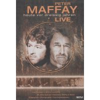 Peter Maffay - Heute vor dreissig Jahren - Live - DVD