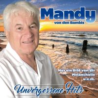 Mandy von den Bambis - Unvergessene Hits - CD