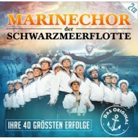 Marinechor Der Schwarzmeerflotte - Ihre 40 Grossten Erfolge - 2CD