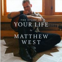 Matthew West - The Story Of Your life - CD