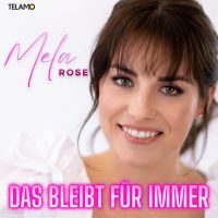 Mela Rosa - Das Bleibt Fur Immer - CD