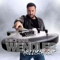 Michael Wendler - Hollisch Gut - CD