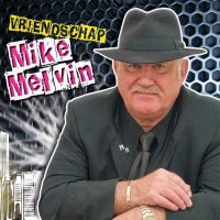 Mike Melvin - Vriendschap - CD