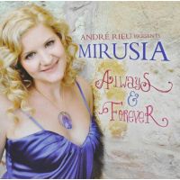 Mirusia - Always And Forever - Andre Rieu Presents - CD
