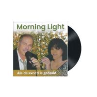 Morning Light - Als De Avond Is Gedaald - Vinyl Single