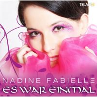 Nadine Fabielle - Es War Einmal - CD