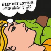 Neet Oet Lottum - Hald Mich 's Vas / Krak - Groen Vinyl Single RSD2025
