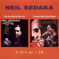 Neil Sedaka - Little Devil And His Other Hits + The Many Sides Of - CD