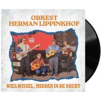 Orkest Herman Lippinkhof - Wielwissel, Midden In De Nacht / Hallo, Goedemorgen Holland - Vinyl Single