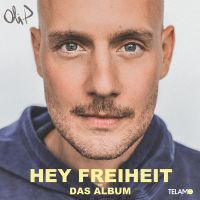 Oli P. - Hey Freiheit - Das Album - CD
