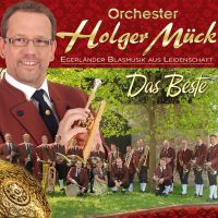 Orchester Holger Muck - Das Beste - Egerlander Blasmusik - CD