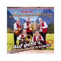 Original Almrauschklang - Auf Geht's Da Tanzbod'n Kracht - CD