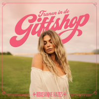 Roxeanne Hazes - Tranen In De Giftshop - CD
