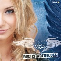 Pia Malo - Grossstadthelden - CD