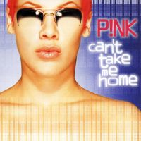 Pink - Can't Take Me Home - CD