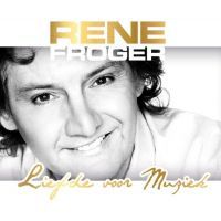 Rene Froger - Liefde voor Muziek - CD