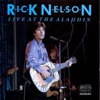 Ricky Nelson - Live At The Aladdin - CD