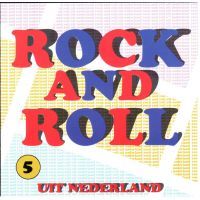 Rock And Roll Uit Nederland - Deel 5 - CD