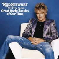 Rod Stewart - Still The Same - Great Rock Classics Of Our Time - CD