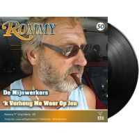 Rommy - De Mijnwerkers / 'k Verheug Me Weer Op Jou - Vinyl Single