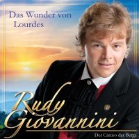 Rudy Giovannini - Das Wunder Von Lourdes - CD