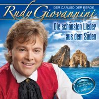 Rudy Giovannini - Die schonsten Lieder aus dem Suden - CD