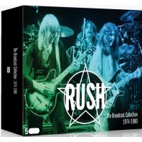 Rush - The Broadcast Collection 1974-1980 - 5CD