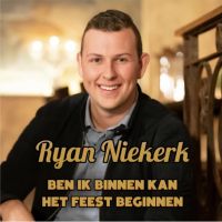 Ryan Niekerk - Ben Ik Binnen Kan Het Feest Beginnen - CD