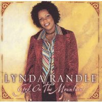 Lynda Randle - God On The Mountain - CD