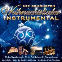 Die Schonsten Weihnachtslieder Instumental - 2CD