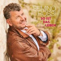 Semino Rossi - So Ist Das Leben - Deluxe Edition - CD