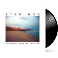 Stef Bos - Van Mpumalanga Tot Die Kaap - LP