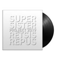 Supersister Projekt 2019 - Retsis Repus - LP