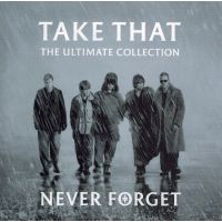 Take That - Never Forget - The Ultimate Collection - CD