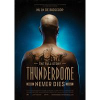 Thunderdome Never Dies - DVD