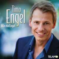 Timo Engel - Wie Ein Engel - CD
