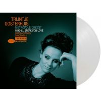 Trijntje Oosterhuis - Who'll Speak For Love - Burt Bacharach Songbook II - White Coloured Vinyl - LP