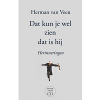Herman van Veen - Dat Kun Je Wel Zien Dat Is Hij - BOEK+CD