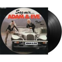 Adam & Eve - Sag Mir / Tell Me - 7" Vinyl Single