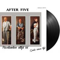 After Five - Muzikanten Altijd Lol / Goeie Ouwe Tijd - Vinyl Single