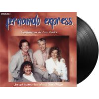 Fernando Express - Cordilleros De Los Andes / Sweet Memories Of Old San Diego - 7" Vinyl Single