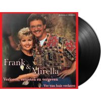 Frank en Mirella - Verloren, Vergeten En Vergeven / Ver Van Huis Verlaten - 7" Vinyl Single