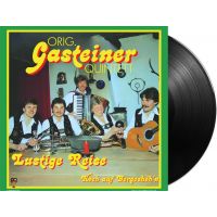Orig. Gasteiner Quintett - Lustige Reise / Hoch Auf Bergeshoh'n - Vinyl Single