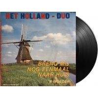 Holland Duo - Breng Mij Nog Eenmaal Naar Huis / 'N Moeder - Vinyl Single