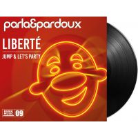 Parla & Pardoux - Liberté / Jump & Let's Party - Vinyl Single