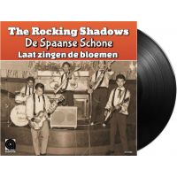 The Rocking Shadows - De Spaanse Schone / Laat Zingen De Bloemen - Vinyl Single