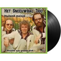Het Sneeuwbal Trio - Huilend Meisje / 't Huuske Aan Gruine Diek - Vinyl Single