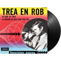 Trea En Rob - He Rob, He Trea / Ik Droom De Hele Dag Van Jou - 7" Vinyl Single