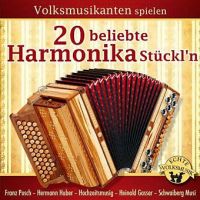 Volksmusikanten Spielen 20 Beliebte Harmonika Stückl'n - CD