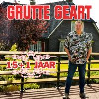 Grutte Geart - 15+1 Jaar - CD